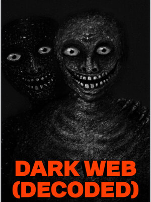 cover image of DARK WEB DECODED